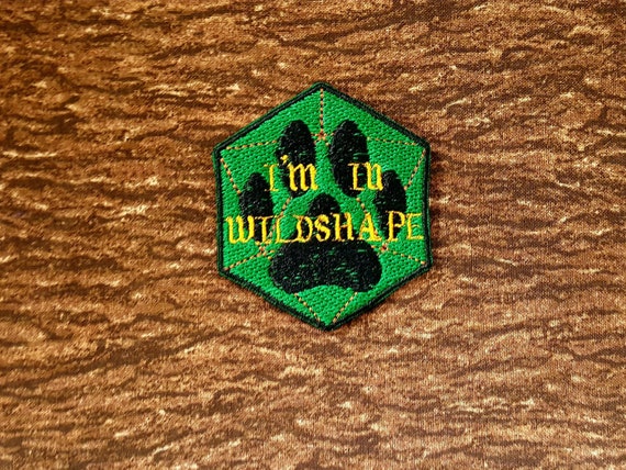 I'm In Wildshape DnD Patch, Fully Embroidered TTRPG Emblem, Perfect for Dungeons and Doggies, D&D Characters Badge, Perfect Gift for LARP