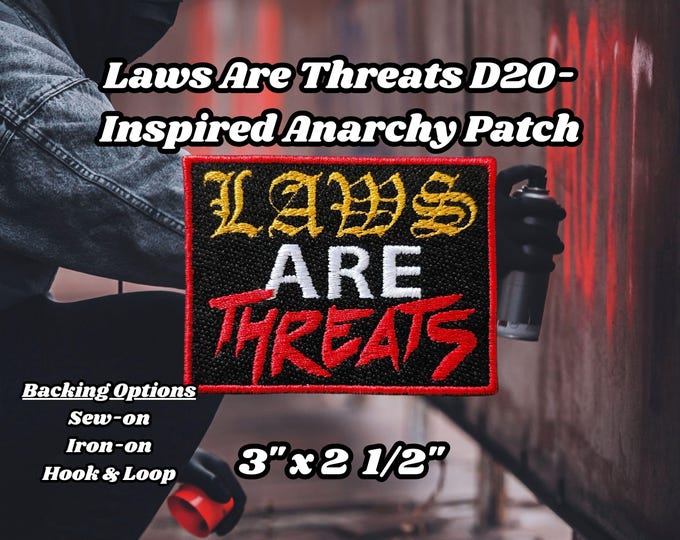 Laws Are Threats D20-Inspired Patch, Fully Embroidered D20 Emblem, DnD Badge, Dungeons and Dragons Patch, Anarchist Gnome Patches