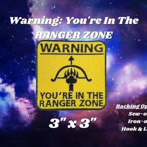 Warning You&#39;re In The Ranger Zone Patch Fully Embroidered, Dungeons and Dragons Beastmaster Badge Fantasy Strider Emblem Dungeon Master Gift