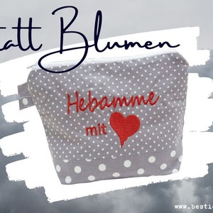 bestickte Tasche HEBAMME mit HERZ //rot – grau//  Kosmetiktasche Kulturtasche Schminktasche Makeup-Bag Statement Kompliment Geschenk (16)
