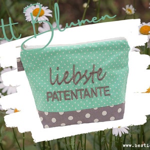 bestickte Tasche LIEBSTE PATENTANTE //grau – mint// Kosmetiktasche Kulturtasche Schminktasche Makeup-Bag Statement Kompliment Geschenk (29)