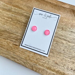 Neon Light Pink Dot Earrings|Pick your own size
