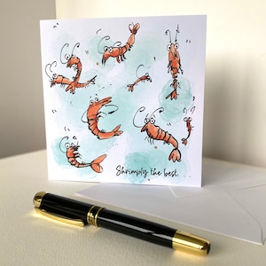 Prawn card “Shrimply the Best” - from an original watercolour painting of a group of Pink Shrimps, funny birthday card, cartoon prawns