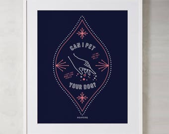 Can I Pet Your Dog?  – Digital Illustration Print by CatCoq. Museum-quality posters on archival matte paper. Dogs • Puppy • Dog Lover