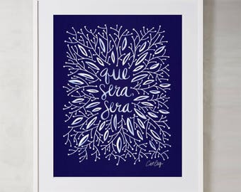 Whatever Will Be, Will Be – Que Sera Sera • Acrylic Painting Art Print by CatCoq. Museum-quality on archival paper. Quote. French. Artwork.