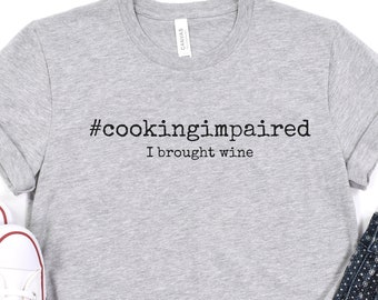 Shirt voor iemand die niet kan koken, shirt chef-kok, grappig bakshirt, kookcadeaus, cadeau voor bakker, bakshirt, T-shirt Baking Lover, Baker Gifts