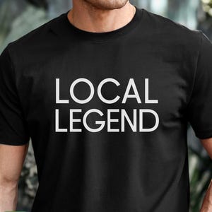 Local Legend Road Bike Tee, Bicycle Gift for Cyclists, Strava Rider Cycling Apparel, Personalized Biking Strava Shirt, Funny Biking Shirt