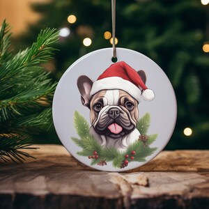 French Bulldog Ornament, Frenchie Ornament, French Bulldog Gift, Frenchie Lover, Frenchie Owner, French Bulldog Owner, Christmas Ornament