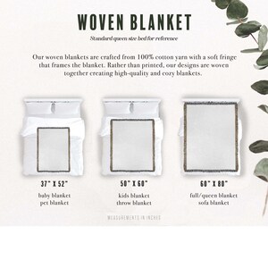 May include: Woven blankets in three sizes: 37" x 52", 50" x 60", and 60" x 80". The blankets are white with a fringed border. Text on the image reads "WOVEN BLANKET" and "Standard queen size bed for reference."