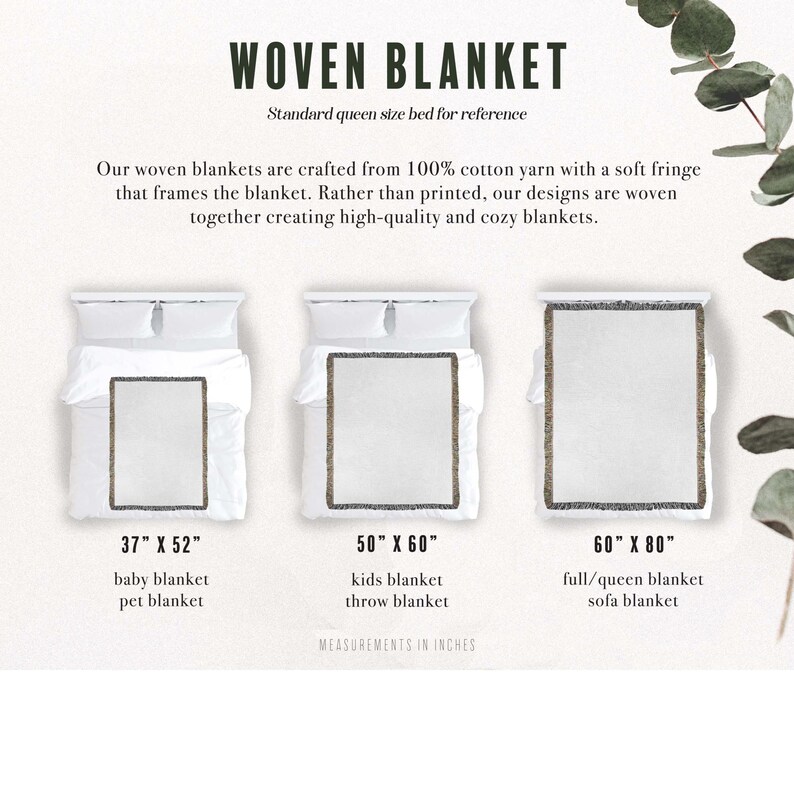May include: Woven blankets in three sizes: 37" x 52", 50" x 60", and 60" x 80". The blankets are white with a fringed border. Text on the image reads "WOVEN BLANKET" and "Standard queen size bed for reference."