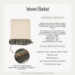 May include: A woven blanket with a cream-colored body and a fringed edge in black, white, and colorful threads. The text "Woven Blanket" is at the top. The blanket comes in three sizes: 52" x 37", 60" x 50", and 80" x 60".