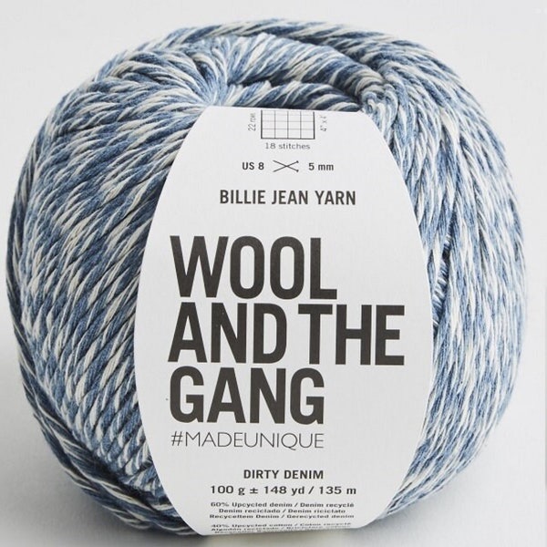 Wool and the Gang BILLIE JEAN Yarn Dirty Denim 60% Upcycled Denim 40 Upcycled Cotton WATG