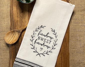 SWEET FARMHOUSE Embroidered tea towel * kitchen towel * dish towel * country kitchen * hostess gift * funny towel * housewarming * OTC