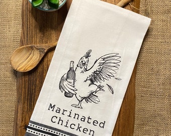 MARINATED CHICKEN Embroidered tea towel * kitchen towel * dish towel * country kitchen * hostess gift * funny towel * housewarming * OTC