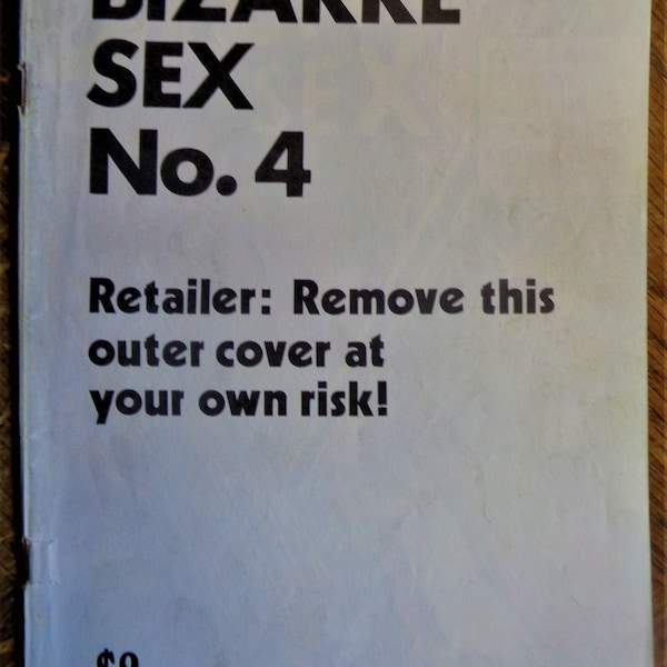 Bizarre Sex Comic #4. Fifth printing, April 1984.