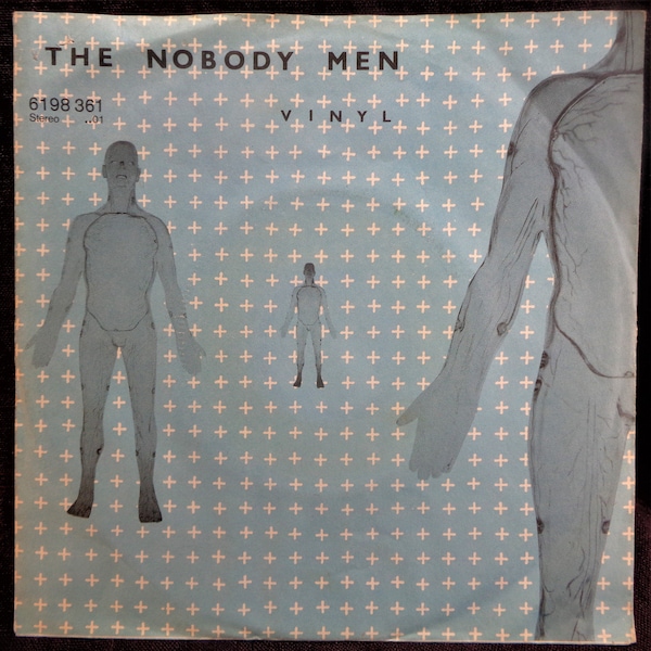 The Nobody Men "Nobody Men" B/W "Pulse" German vinyl 45 record. 1980.  Euro Electronic Synth pop.