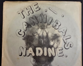 The Cannibals "Nadine" B/W "You Can't" & "Sweet Little 16".  British punk garage vinyl 45 record.  1978.