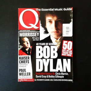 Q Rock - British Magazine.  Dylan/Morrissey/David Gray/Paul Weller/Chris Martin/Kaiser Chiefs/Kayne West.