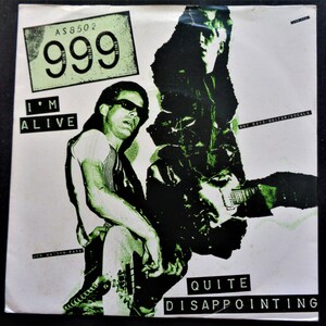 999 &quot;I&#39;m Alive&quot;  British vinyl 45 record.  1977.  Early Punk.