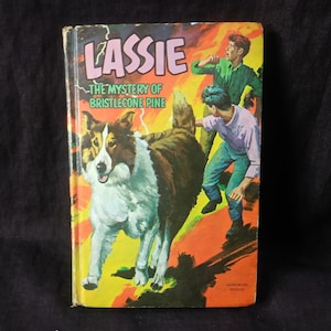 Lassie &quot;The Mystery of Bristlecone Pine&quot;.  Whitman young adult hardcover book.  Illustrated.  1967.
