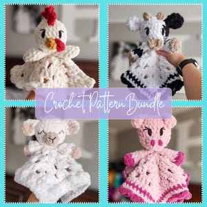May include: A crochet pattern bundle featuring four plush loveys: a white chicken with a red comb, a black and white cow, a white sheep with tan accents, and a pink pig. Each lovey has a soft, textured yarn body and a stuffed animal head.