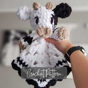 Crochet Cow Lovey Pattern: Chunky Plush Baby Snuggler (PDF Download)