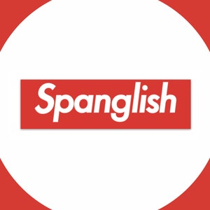Autocollant Spanglish (Langue Nuevo)