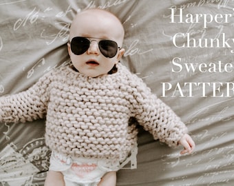 Harper's Chunky Sweater PATTERN // 0-6 month // Knit Pattern, Baby Clothes, Sweater Pattern