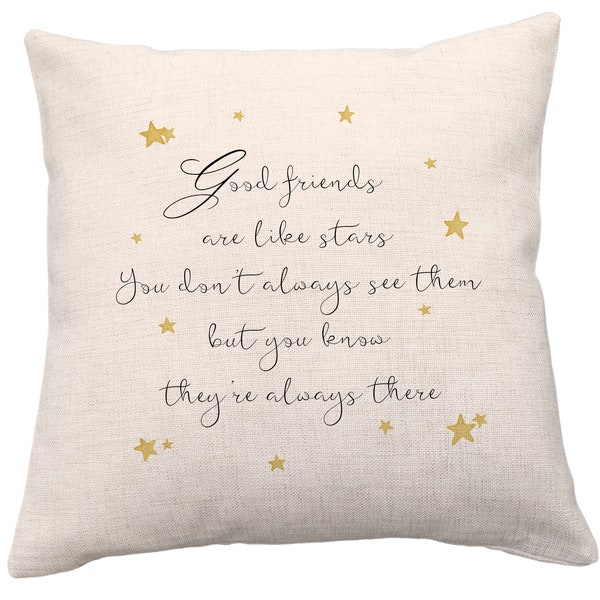 Good Friends Are Like Stars You Don't Always See Them But You Know They're  Always There Pillow or Cover,  *18X18 And 16X16 Pillows