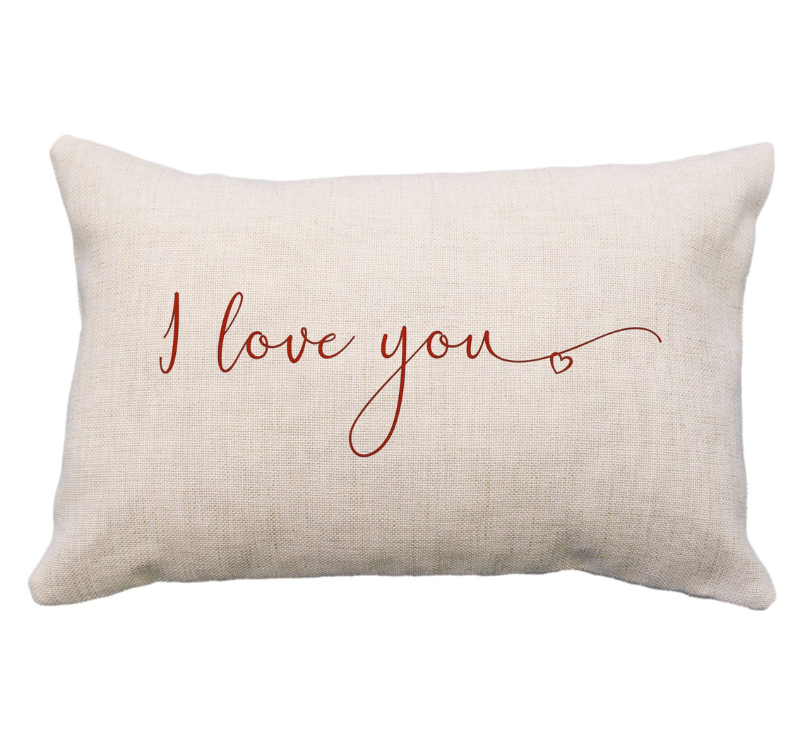 I Love You Pillow or Case 12x18 Gifts For Friends Etsy