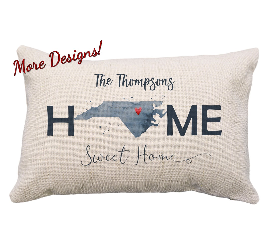 North Carolina Home Sweet Home Custom State Pillow or Cover, 12x18
