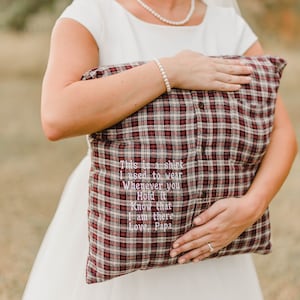 Memory Pillow, Keepsake Pillow, Made with Loved One&#39;s Shirt, Embroidered Message