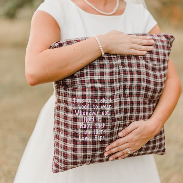 Memory Pillow, Keepsake Pillow, Made with Loved One's Shirt, Embroidered Message