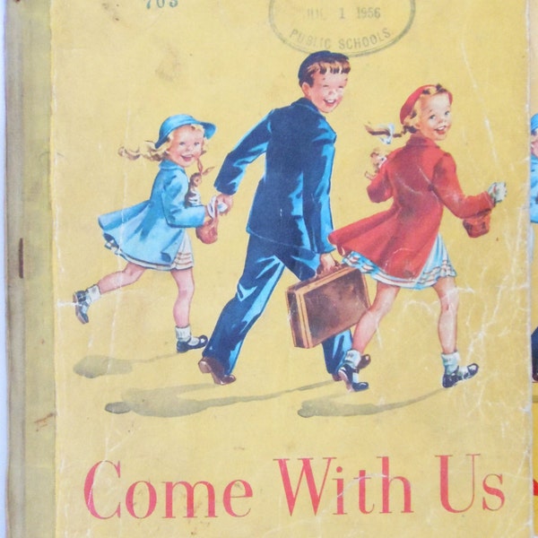 Come With Us Dick & Jane reading book