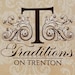 Traditions On Trenton