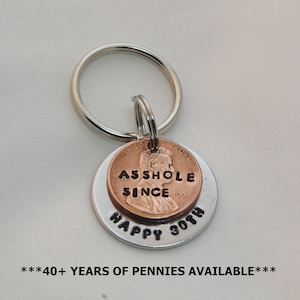 30th Birthday 1994, 30th Birthday For Him, 30th Birthday Gift, Handstamped Keychain, Funny Quote, Funny Gifts For Men, YOU CHOOSE YEAR