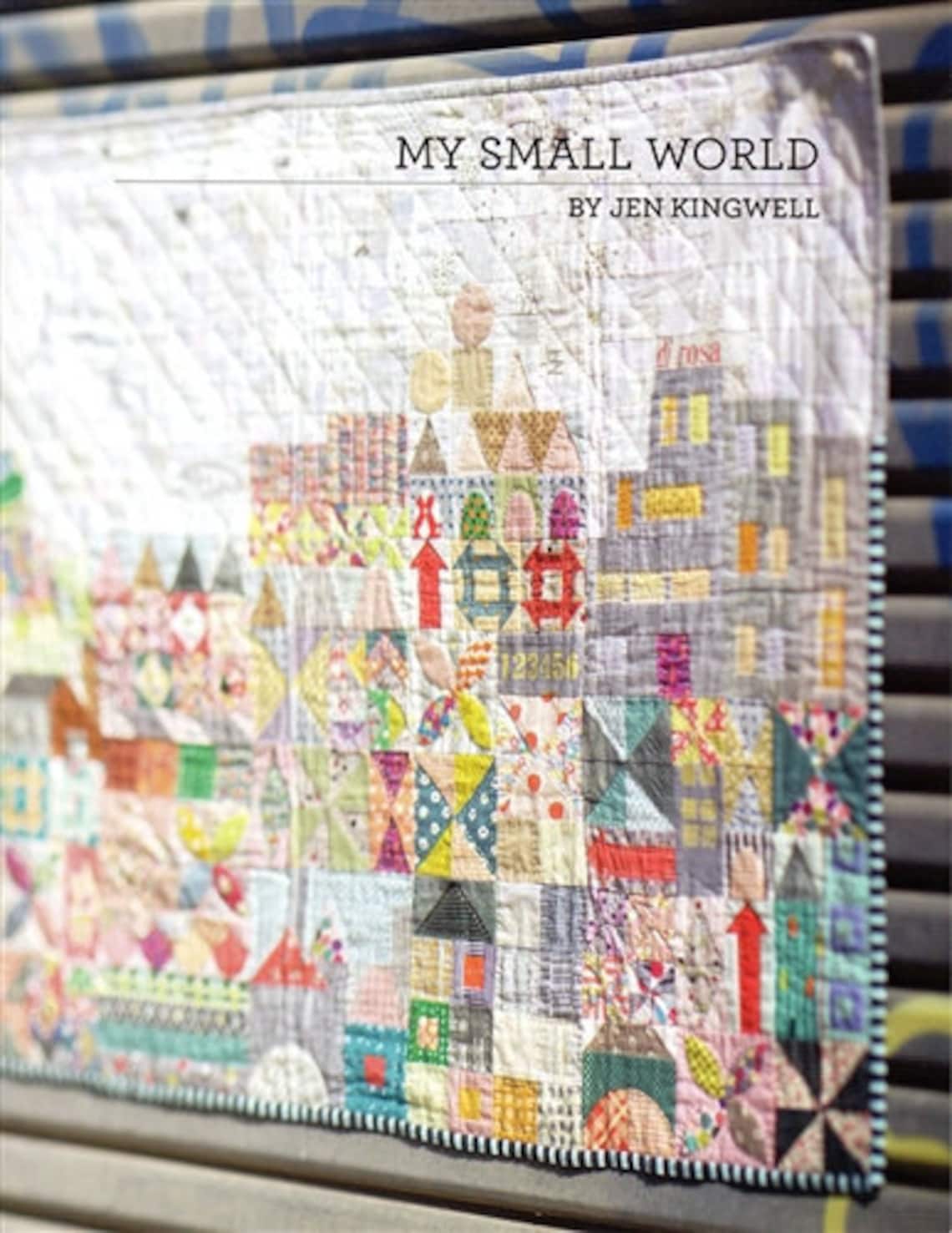 My Small World Pattern Booklet by Jen Kingwell Designs. - Etsy