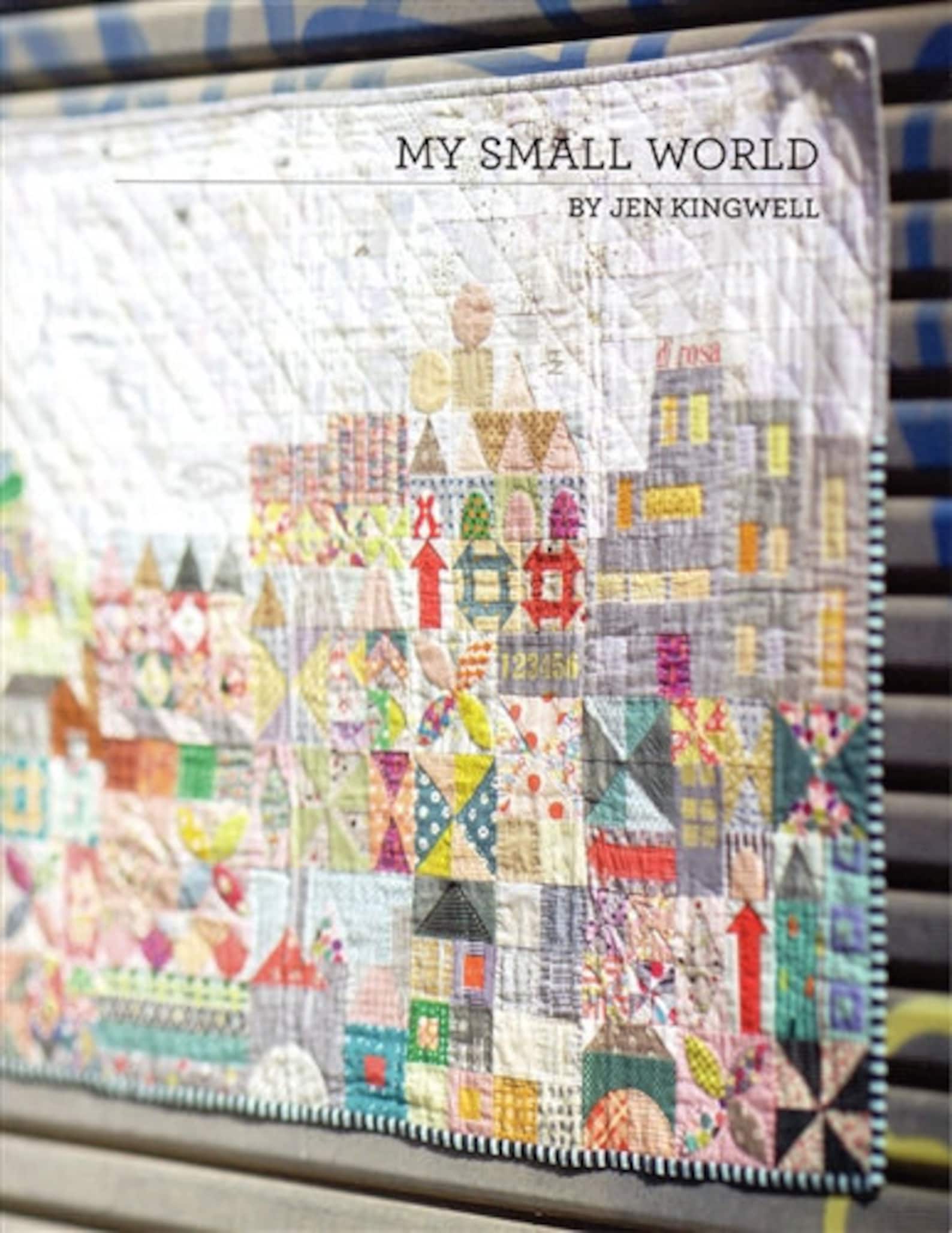 My Small World Pattern Booklet by Jen Kingwell Designs. - Etsy