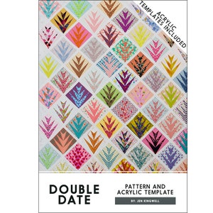 May include: Double Date quilt pattern and acrylic template by Jen Kingwell. The pattern features a colourful quilt design with a repeating pattern of stylised leaves in a diamond shape.