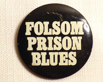 RARer Vintage 60s Johnny Cash Folsom Prison Blues - Anstecker