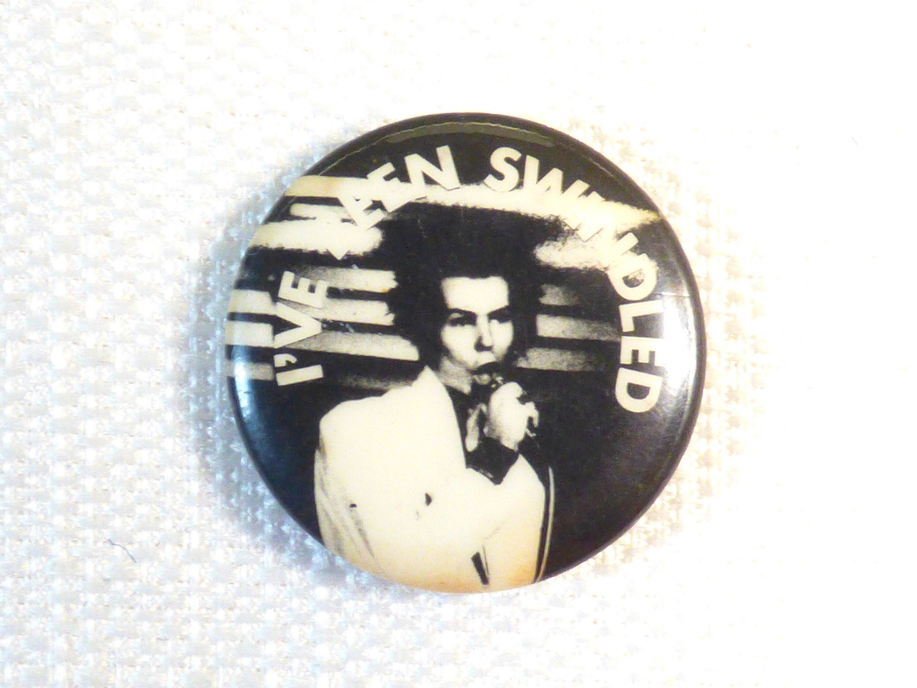 輝く高品質な I've - Vicious Sid 70s Late Vintage Been Pin - Swindled ミュージシャン