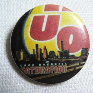 Vintage 90s Urge Overkill Saturation Album 1993 Pin / Button / Badge image 1