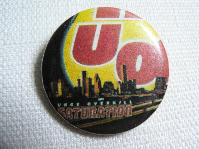 Vintage 90s Urge Overkill Saturation Album 1993 Pin / Button / Badge image 1