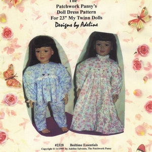 May include: A doll dress pattern for 23 inch My Twinn dolls. The pattern is called "Bedtime Essentials" and is designed by Adeline Salvesen, The Patchwork Pansy. The pattern is for a long-sleeved nightgown and a pair of pajamas.