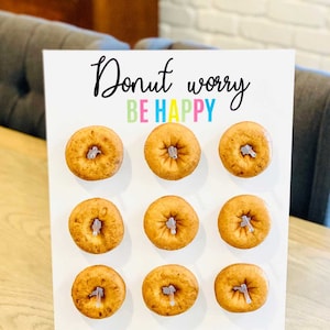 Donut Worry Be Happy Donut Stand  | Donuts Wall |   Wedding Donut Stand |  Donut Display | Donut Holder | Dessert Stand | Birthday Party