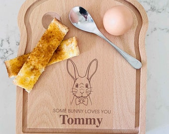 Easter Bunny - Some Bunny Loves You - Personalised Breakfast Egg Boards - Toast Shaped board, Dippy Eggs Board, Googy Egg Board, Easter Gift