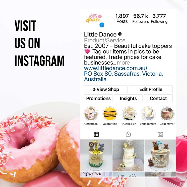 May include: Instagram page for Little Dance, a cake topper business established in 2007. The page features a pink and white donut with sprinkles, a photo of a cake with a giraffe and zebra topper, and a photo of a cake with a baby bush topper. The page also includes information about the business, including its website and contact information.