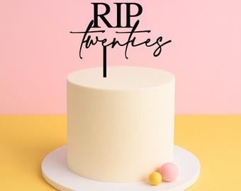 RIP Twenties Cake Topper – 30th Birthday Acrylic Cake Decoration – Farewell 20s Topper