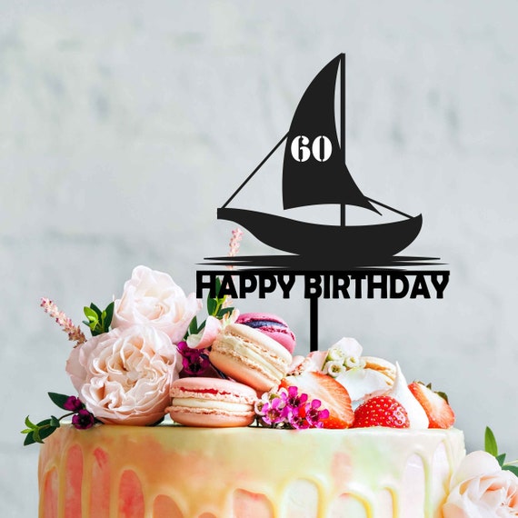 Personalized Sailing Boat Birthday Cake Topper Custom Age Acrylic Cake  Decoration for Nautical-themed Celebrations Little Dance -  Canada