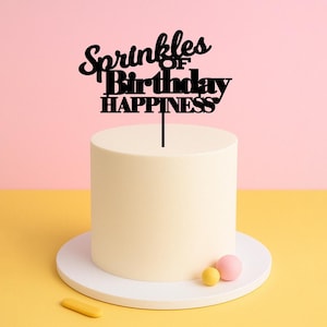Sprinkles of Birthday Happiness Cake Topper – Fun Typography Party Decoration